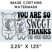 Load image into Gallery viewer, Sticker - Business - Happy Mail - You Are So Sweet - Thanks for Your Order - Thank You