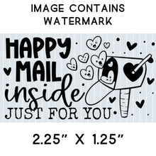 Load image into Gallery viewer, Sticker - Business - Happy Mail - Happy Mail is Inside - Just for You - Valentine's Day