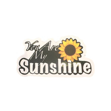 Load image into Gallery viewer, Sticker - Flowers - Foral - Sunflowers - You are my Sunshine - Laptop - Tumbler