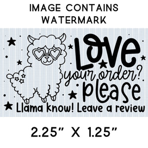 Sticker - Business - Happy Mail - Love Your Order - Please Llama Know - Leave a Review - Valentine's Day