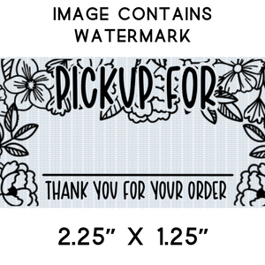 Stickers - Business - Porch Pickup - Pickup - Thank You For Your Order - Flowers